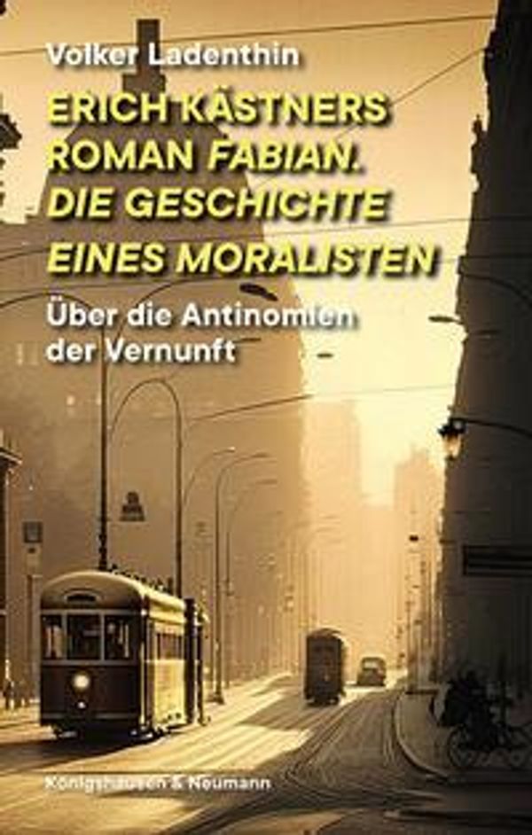 Erich Kästners Roman "Fabian. Die Geschichte eines Moralisten" (Buch)