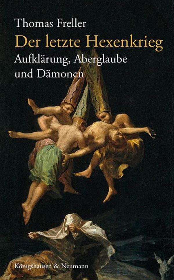 Der letzte Hexenkrieg - Thomas Freller (Buch)