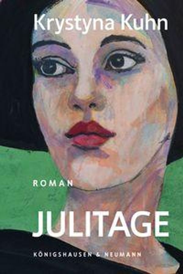 Julitage - Krystyna Kuhn (Buch)