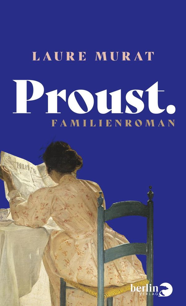 Proust. Familienroman - Laure Murat (Buch)