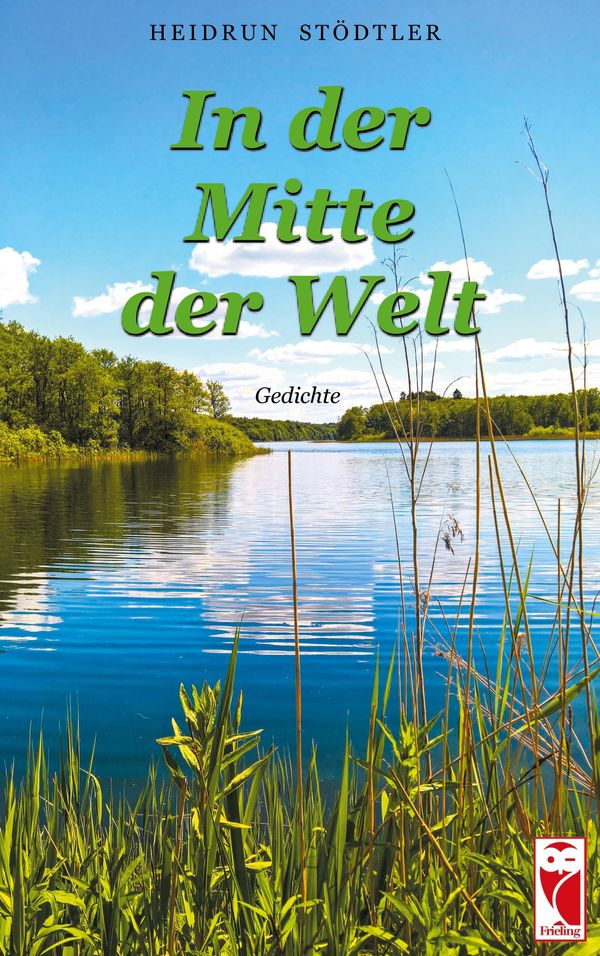 In der Mitte der Welt - Heidrun Stödtler (Buch)