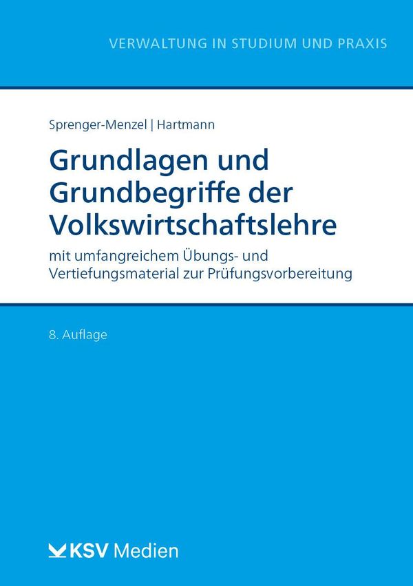 Grundlagen und Grundbegriffe der Volkswirtschaftslehre (Buch)