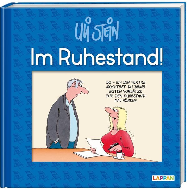 Im Ruhestand! - Uli Stein (Buch)