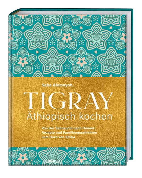 Tigray - Äthiopisch kochen - Saba Alemayoh (Buch)