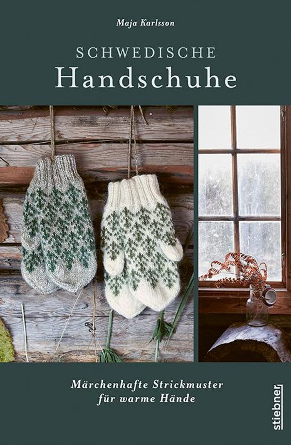 Schwedische Handschuhe stricken - Maja Karlsson (Buch)