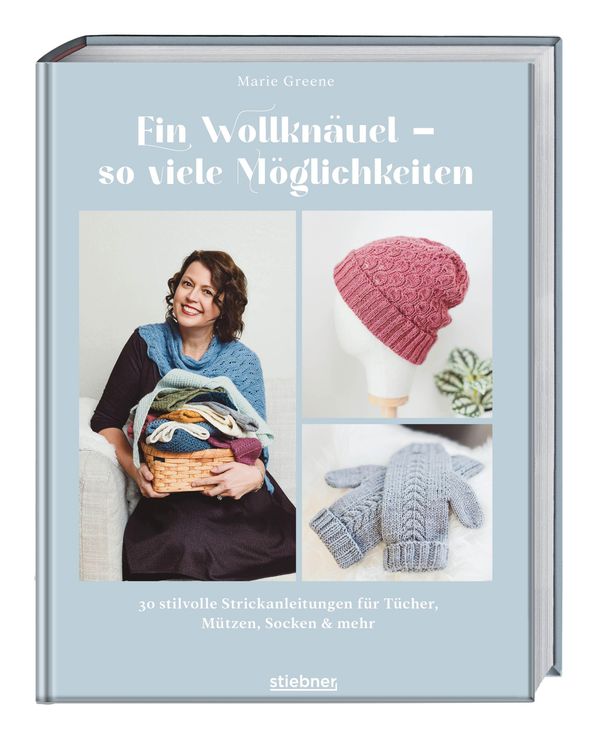 Ein Wollknäuel - so viele Möglichkeiten. - Marie Greene (Buch)