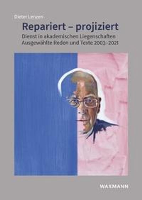 Repariert - projiziert - Dieter Lenzen (Buch)