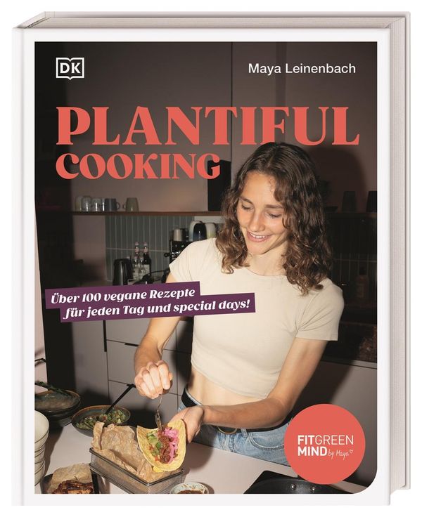 Plantiful Cooking - Maya Leinenbach (Buch)