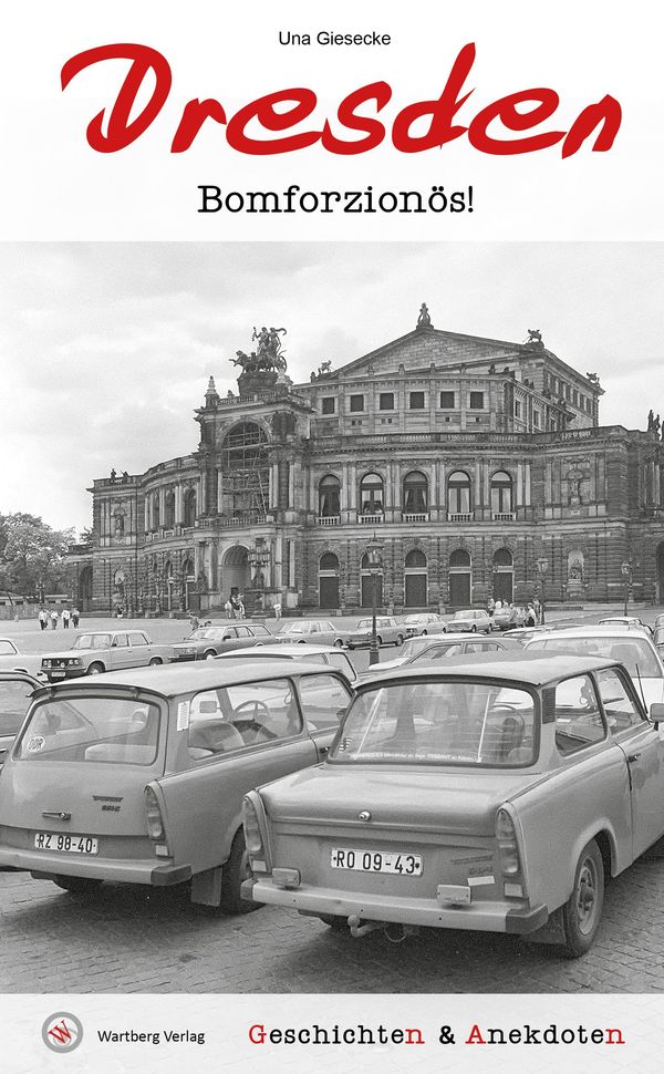 Geschichten & Anekdoten aus Dresden - Una Giesecke (Buch)