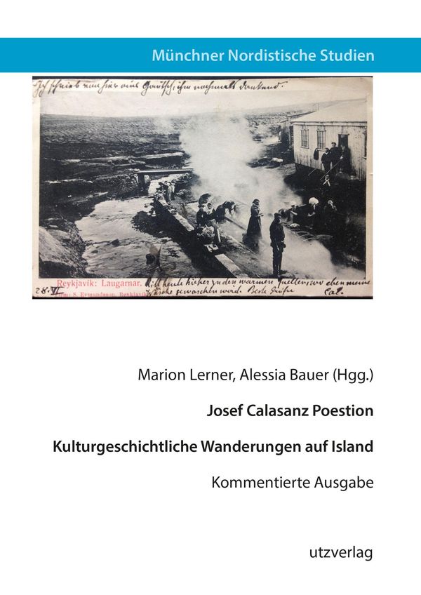 Kulturgeschichtliche Wanderungen auf Island - Josef Calasanz Poestion
