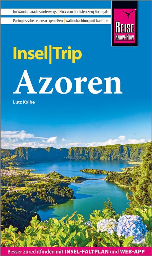 Reise Know-How InselTrip Azoren - Lutz Kolbe (Buch)