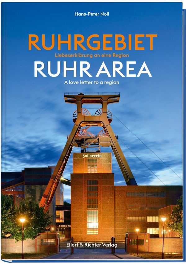 Ruhrgebiet - Liebeserklärung an eine Region - Hans-Peter Noll (Buch)