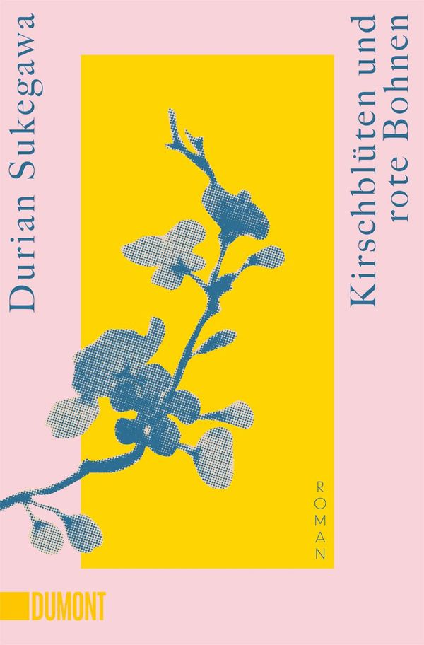 Kirschblüten und rote Bohnen - Durian Sukegawa (Buch)