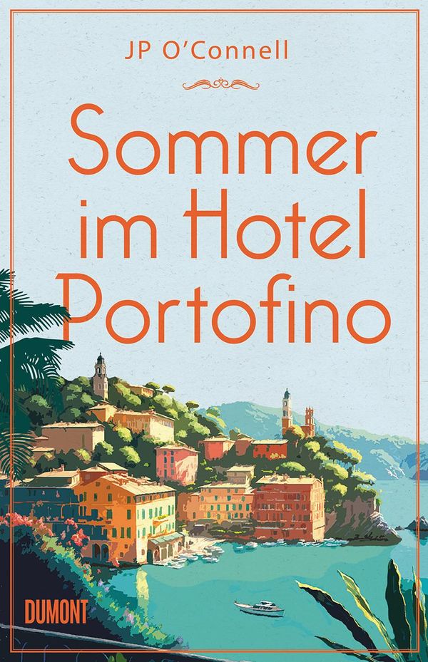 Sommer im Hotel Portofino - Jp OConnell (Buch)
