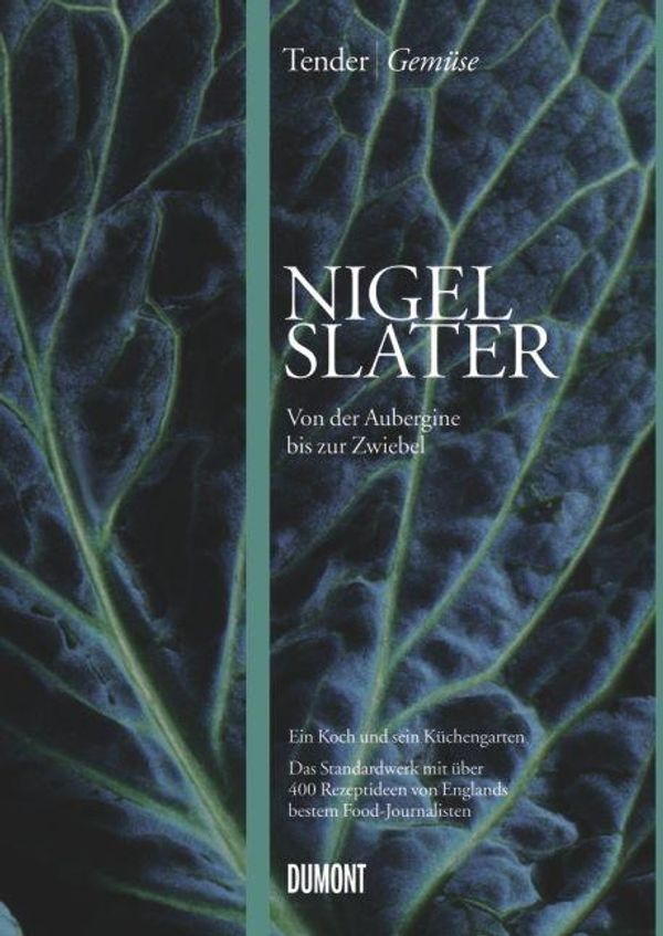 Tender | Gemüse - Nigel Slater (Buch)