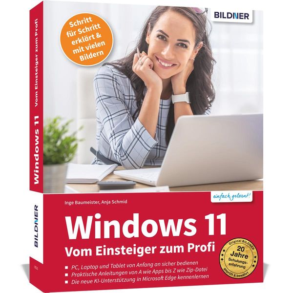 Windows 11 - Vom Einsteiger zum Profi - Inge Baumeister (Buch)