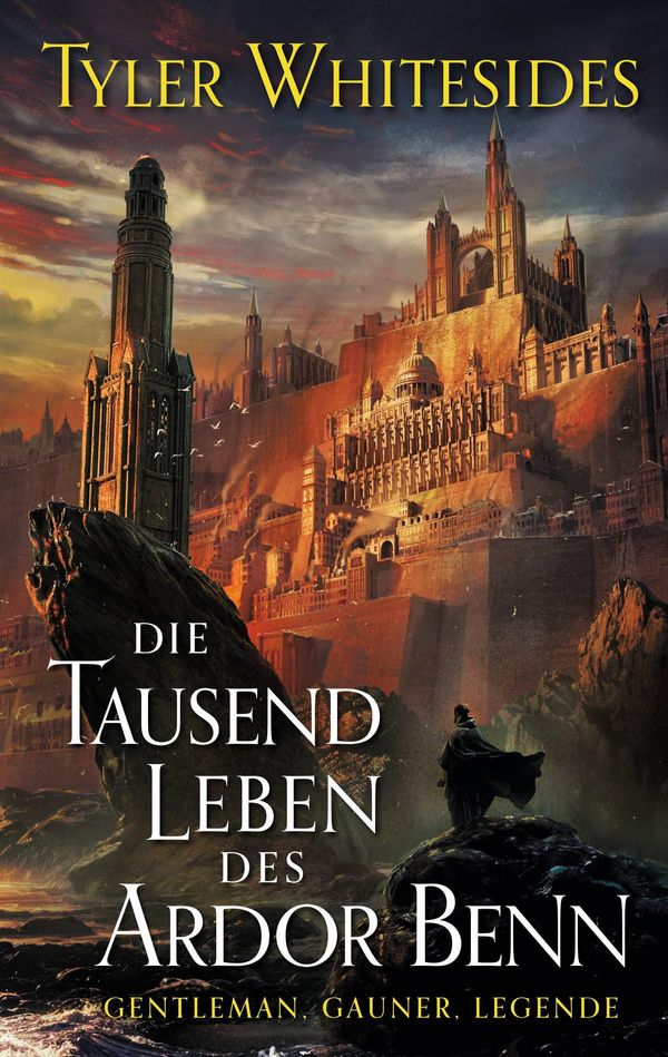 Die Tausend Leben des Ardor Benn - Tyler Whitesides (Buch)