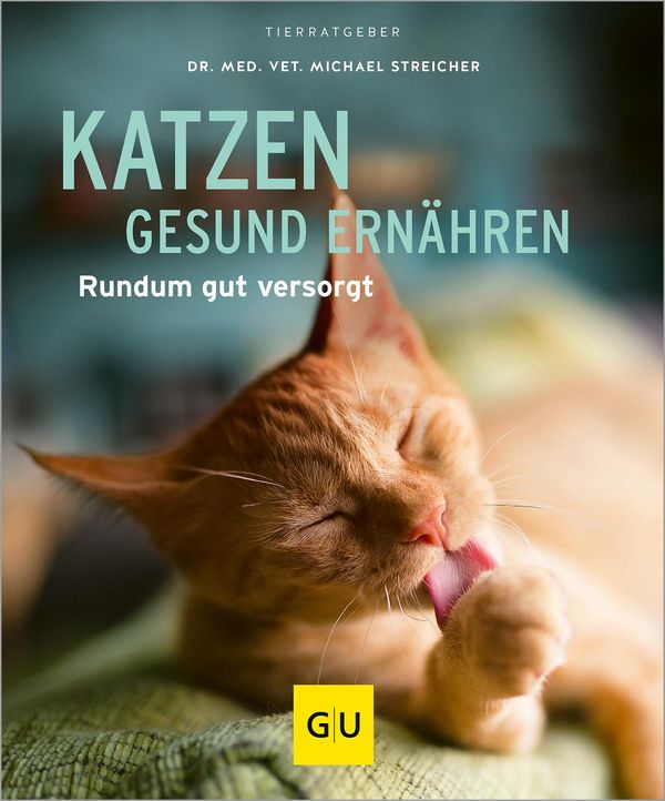 Katzen gesund ernähren - Michael Streicher (Buch)