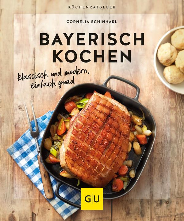 Bayerisch kochen - Cornelia Schinharl (Buch)