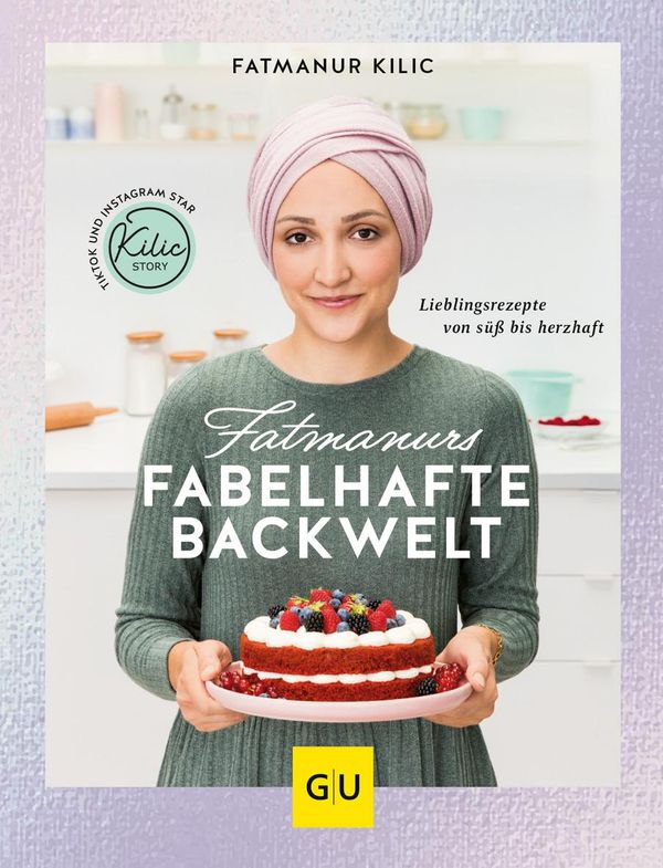 Fatmanurs fabelhafte Backwelt - Fatmanur Kilic (Buch)