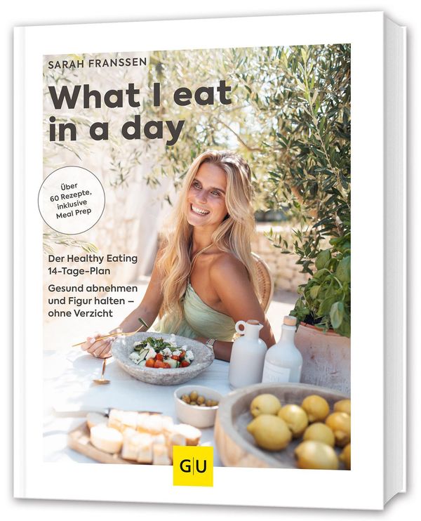 What I eat in a day - Sarah Franssen (Buch)