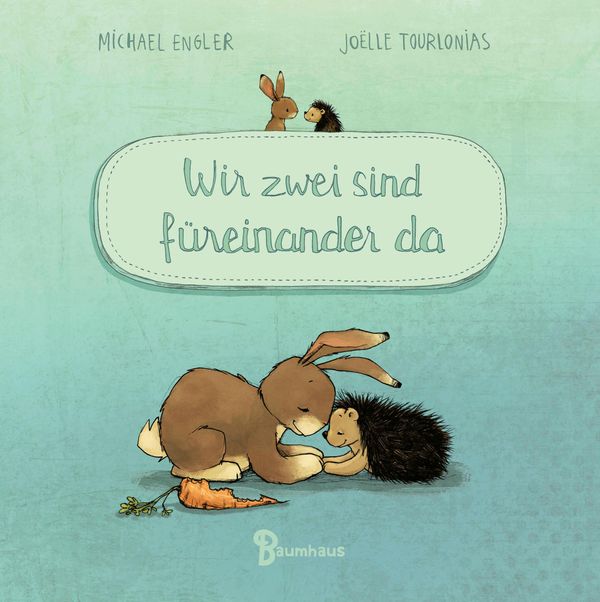 Wir zwei sind füreinander da (Mini-Ausgabe) - Michael Engler (Buch)
