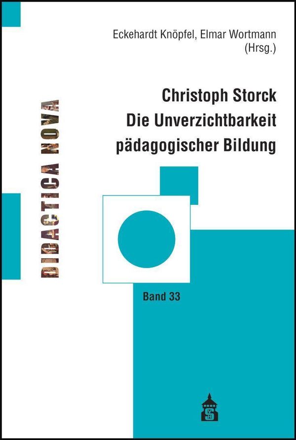 Die Unverzichtbarkeit pädagogischer Bildung (Buch)
