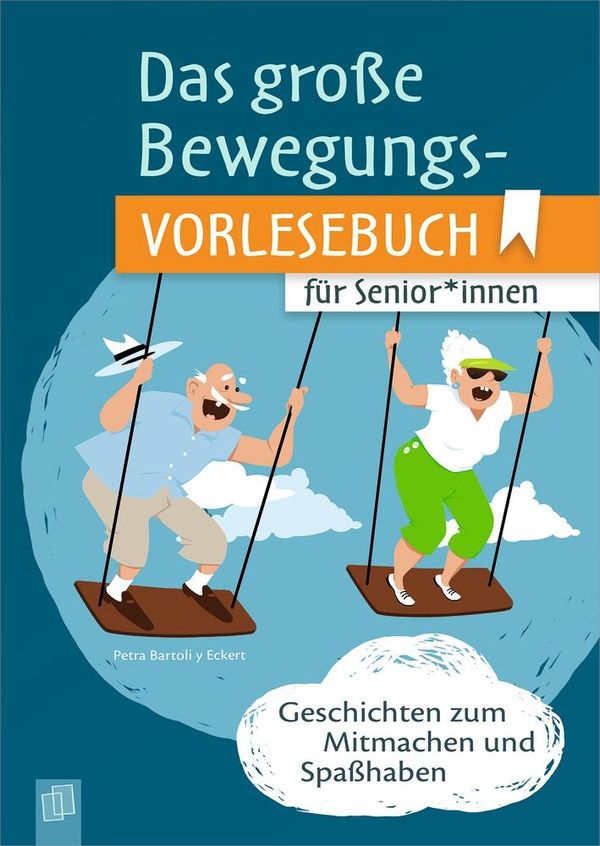 Das große Bewegungsvorlesebuch für Senioren und Seniorinnen (Buch)