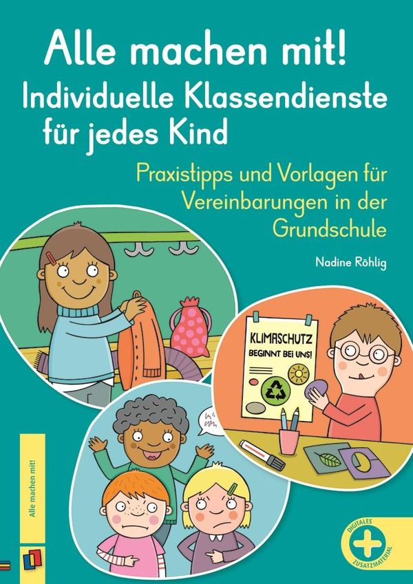 Alle machen mit! Individuelle Klassendienste für jedes Kind (Buch)