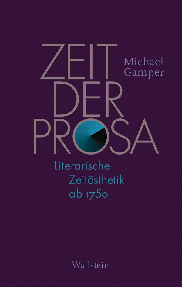 Zeit der Prosa - Michael Gamper (Buch)