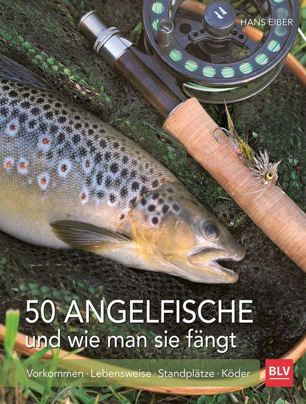 50 Angelfische und wie man sie fängt - Hans Eiber (Buch)