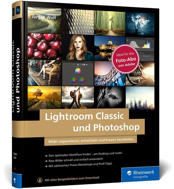 Lightroom Classic und Photoshop - Jürgen Wolf (Buch)
