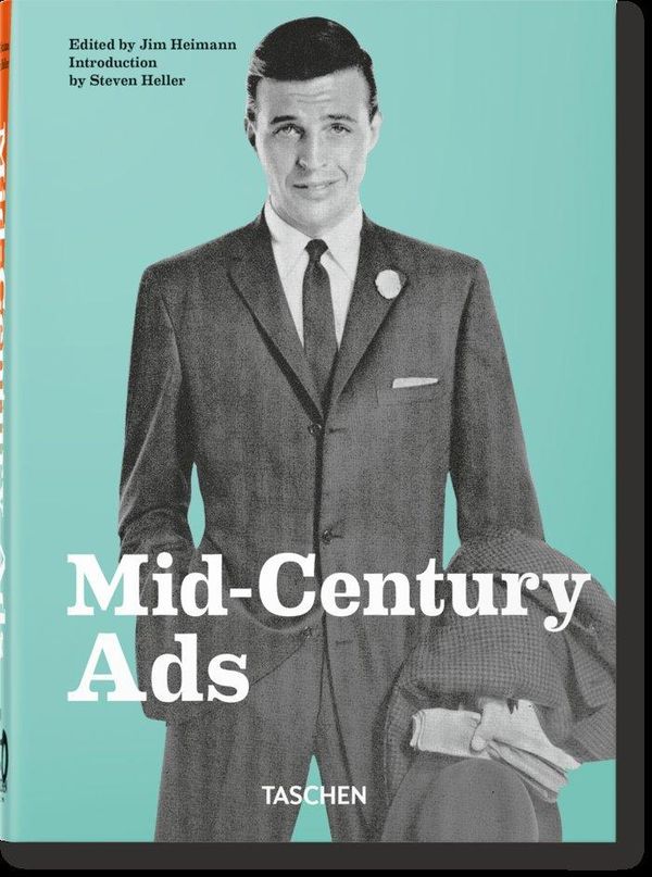 Mid-Century Ads. 40th Ed. - Steven Heller (Buch)