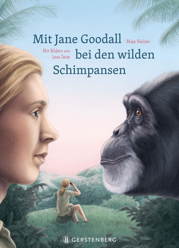 Mit Jane Goodall bei den wilden Schimpansen - Maja Nielsen (Buch)