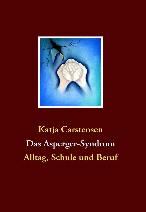 Das Asperger-Syndrom - Katja Carstensen (Buch)