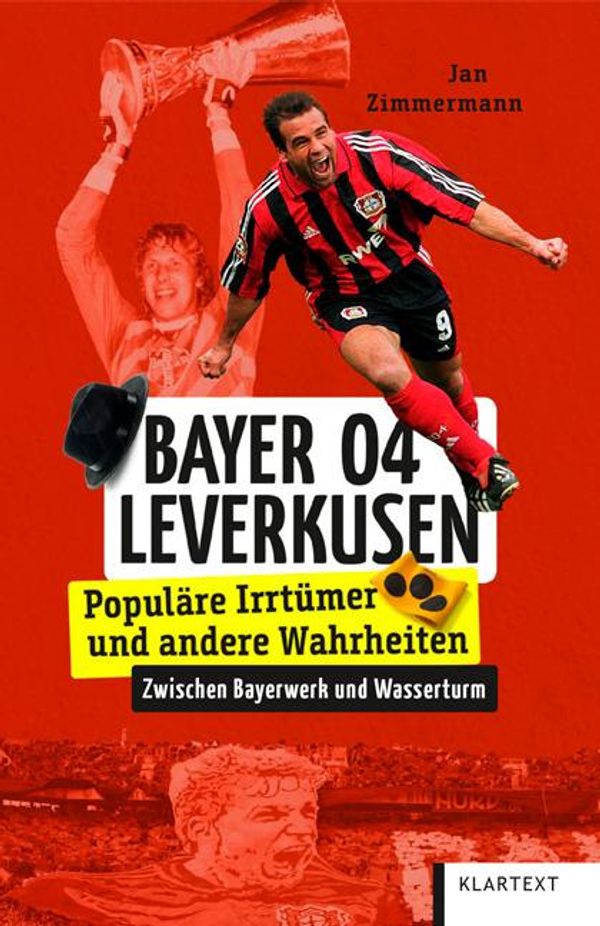 Bayer 04 Leverkusen - Jan Zimmermann (Buch)