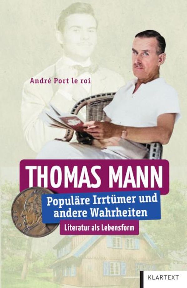 Thomas Mann - André Port le roi (Buch)