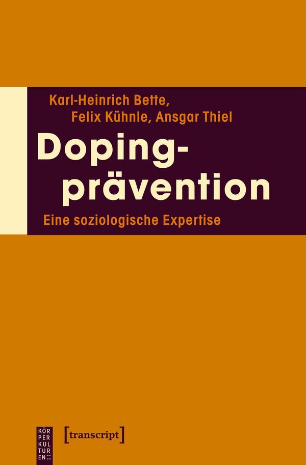 Dopingprävention - Karl-Heinrich Bette (Buch)