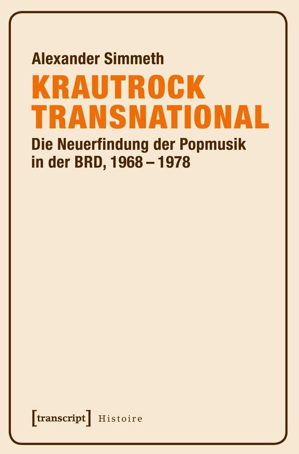 Krautrock transnational - Alexander Simmeth (Buch)