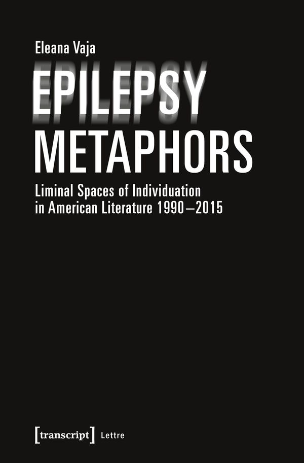 Epilepsy Metaphors - Eleana Vaja (Buch)