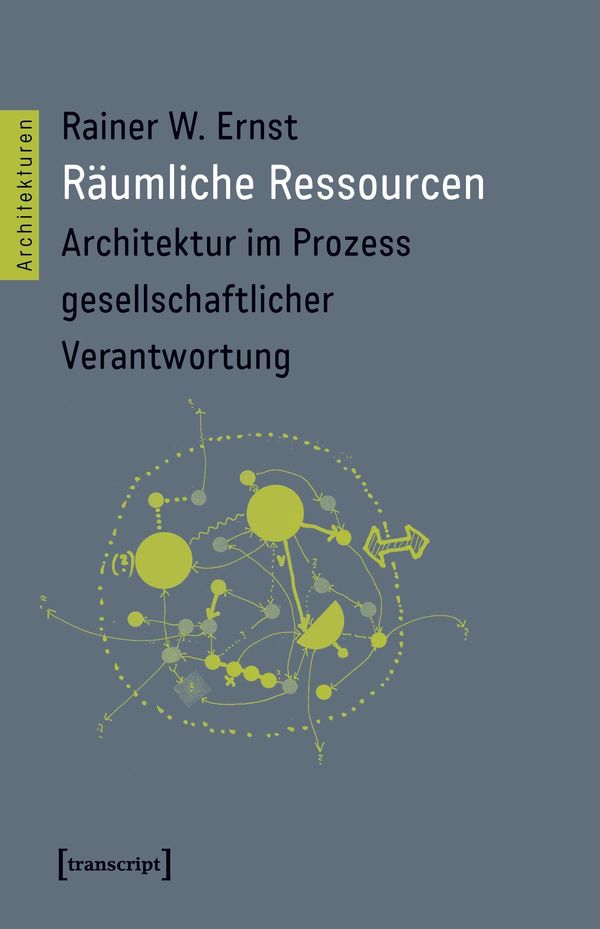Räumliche Ressourcen - Rainer W. Ernst (Buch)