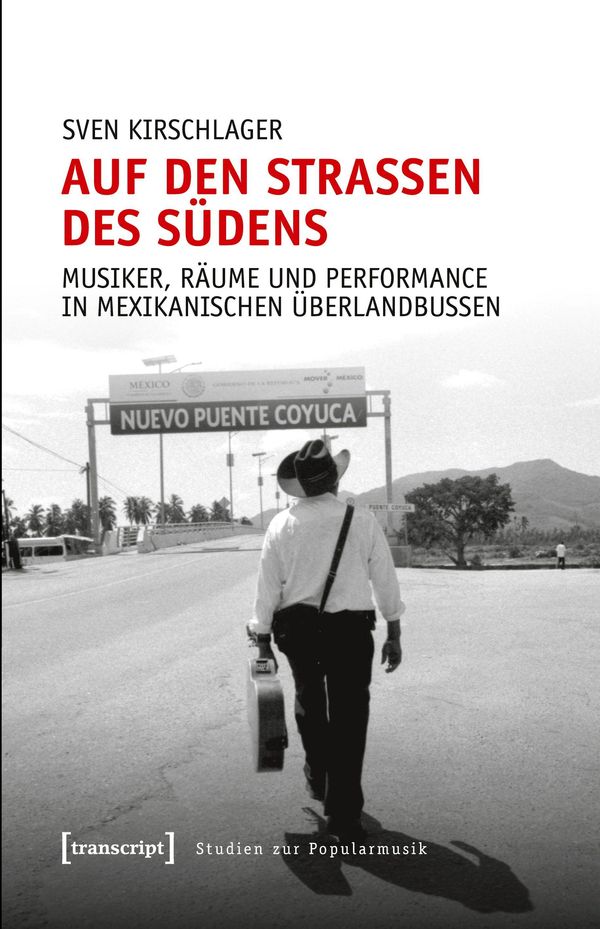 Auf den Straßen des Südens - Sven Kirschlager (Buch)