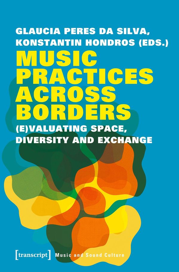 Music Practices Across Borders (Buch)