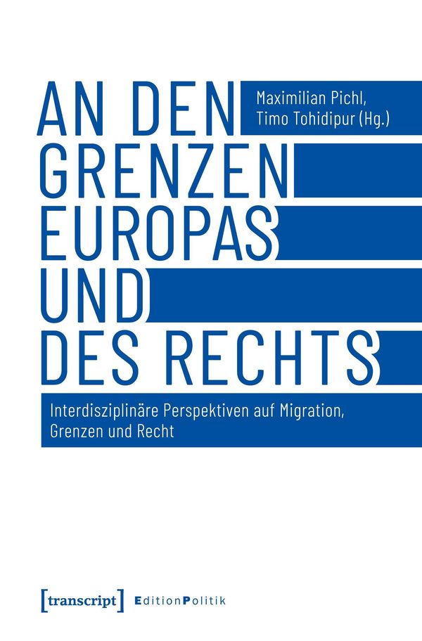 An den Grenzen Europas und des Rechts (Buch)