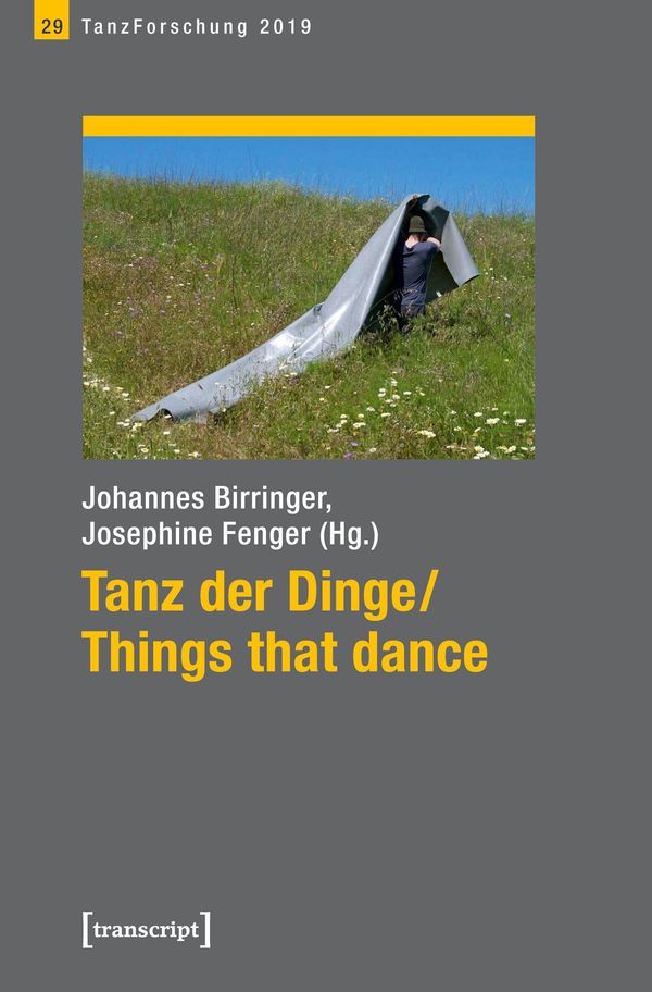 Tanz der Dinge/Things that dance (Buch)