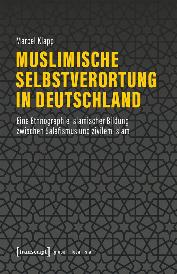 Muslimische Selbstverortung in Deutschland - Marcel Klapp (Buch)
