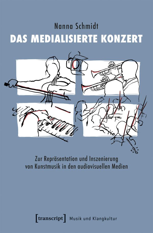 Das medialisierte Konzert - Nanna Schmidt (Buch)