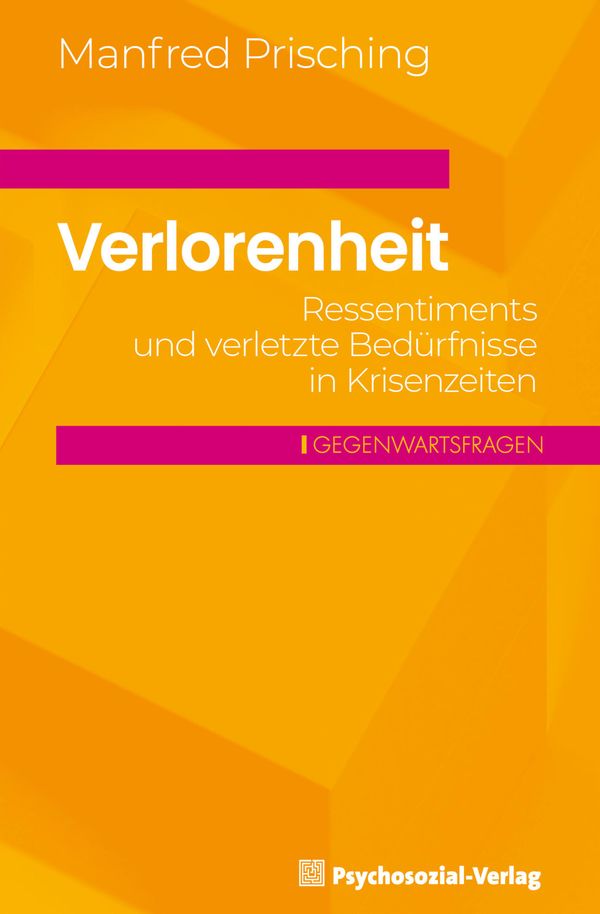 Verlorenheit - Manfred Prisching (Buch)