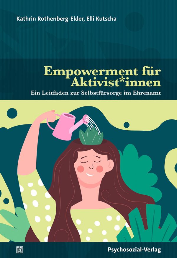 Empowerment für Aktivist*innen - Kathrin Rothenberg-Elder (Buch)