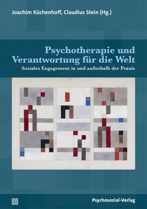 Psychotherapie und Verantwortung für die Welt (Buch)